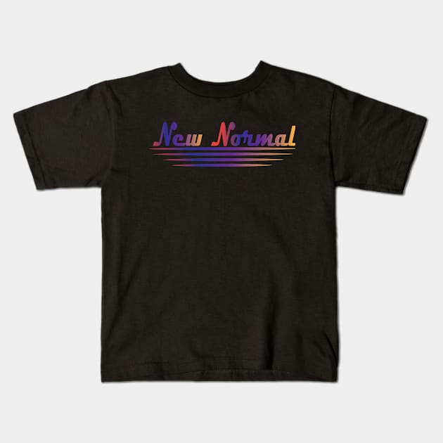 New Normal Kids T-Shirt by Sarif ID